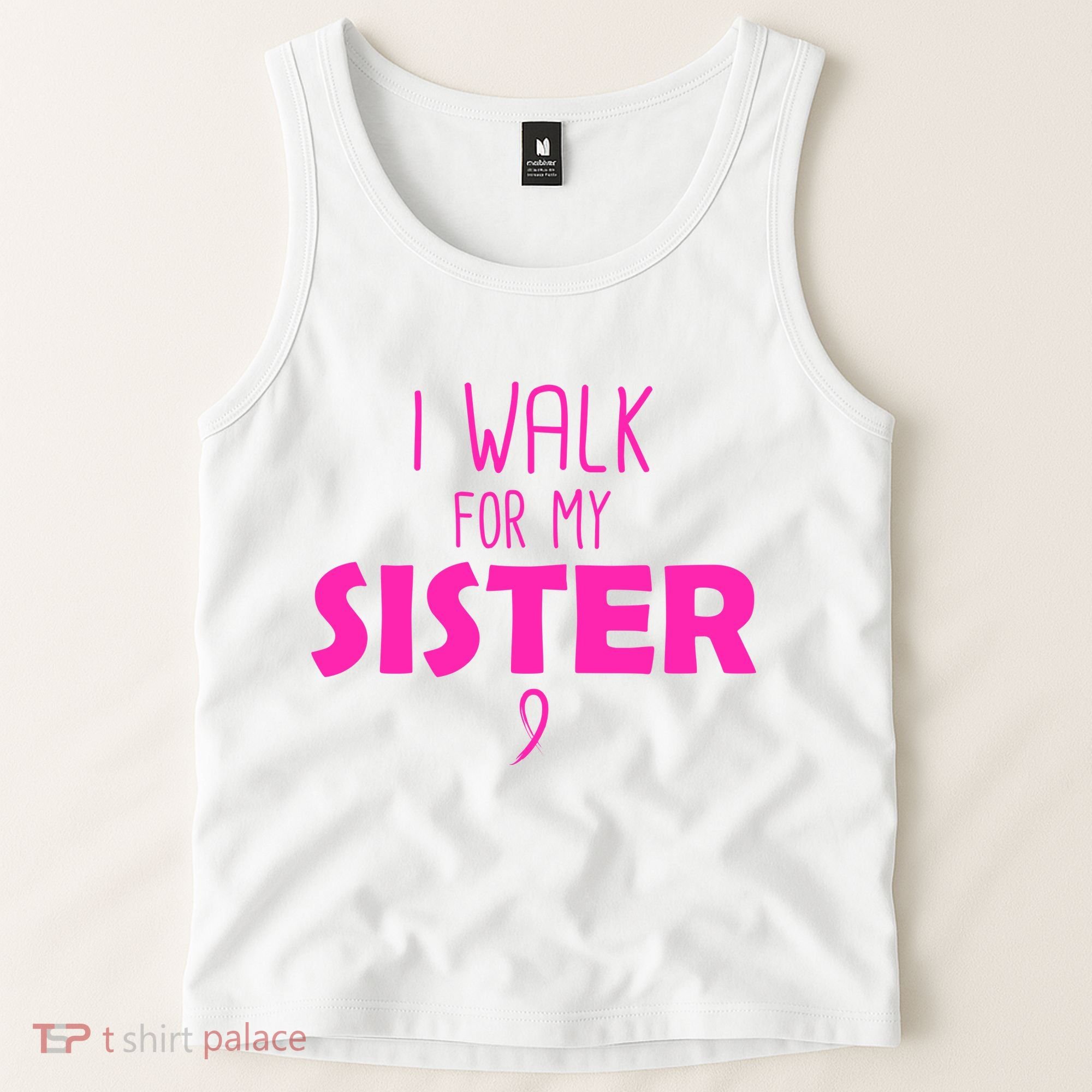 I Walk For My Sister Breast Cancer Tank Top