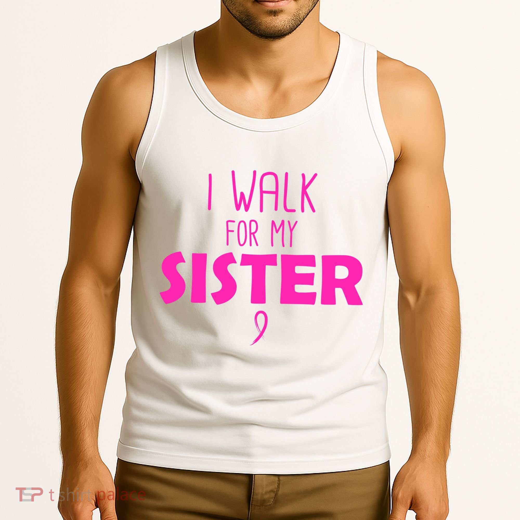 I Walk For My Sister Breast Cancer Tank Top