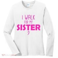 I Walk For My Sister Breast Cancer Women's Long Sleeve Shirt thumb 0