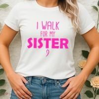 I Walk For My Sister Breast Cancer Women's T-Shirt thumb 2
