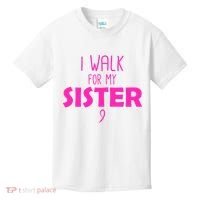 I Walk For My Sister Breast Cancer Kids T-Shirt thumb 0