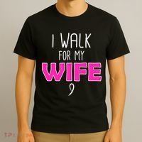 I Walk For My Wife Breast Cancer T-Shirt thumb 3