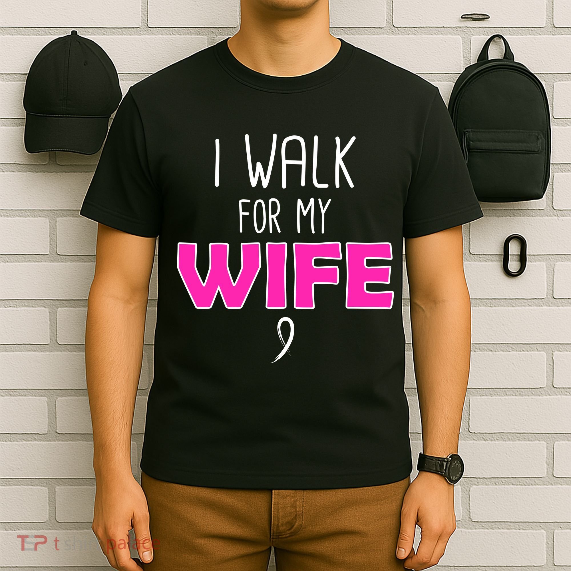 I Walk For My Wife Breast Cancer T-Shirt