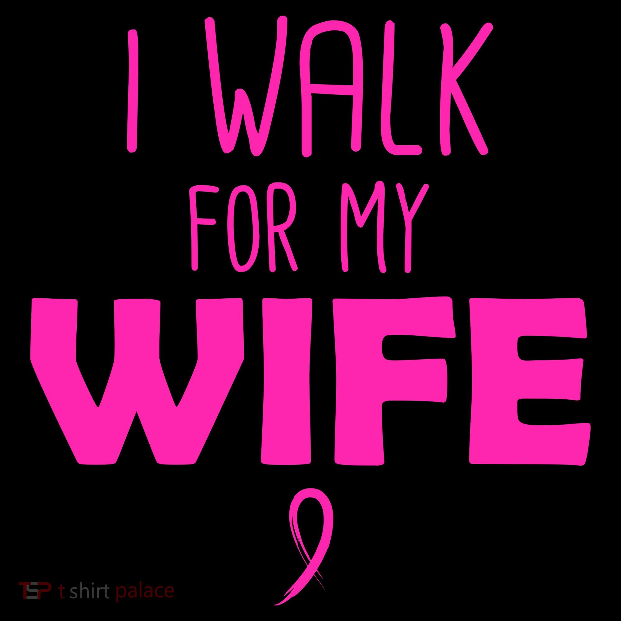 I Walk For My Wife Breast Cancer Coffee Mug