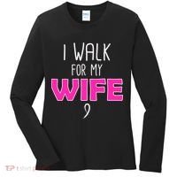 I Walk For My Wife Breast Cancer Women's Long Sleeve Shirt thumb 0