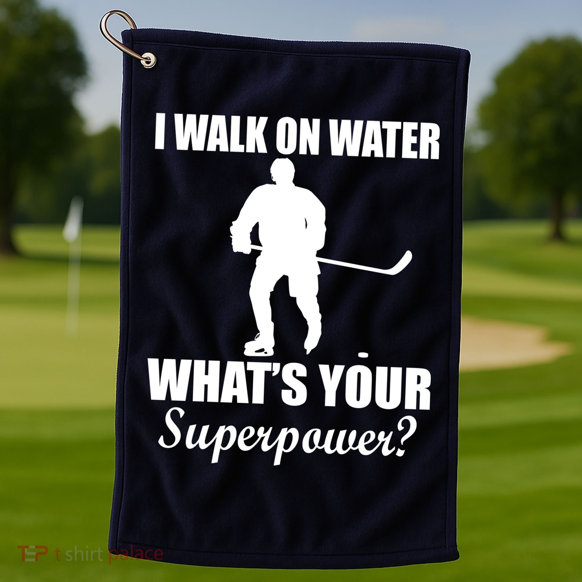 I Walk On Ice What's Your Superpower Golf Towel