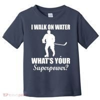 I Walk On Ice What's Your Superpower Toddler T-Shirt thumb 0
