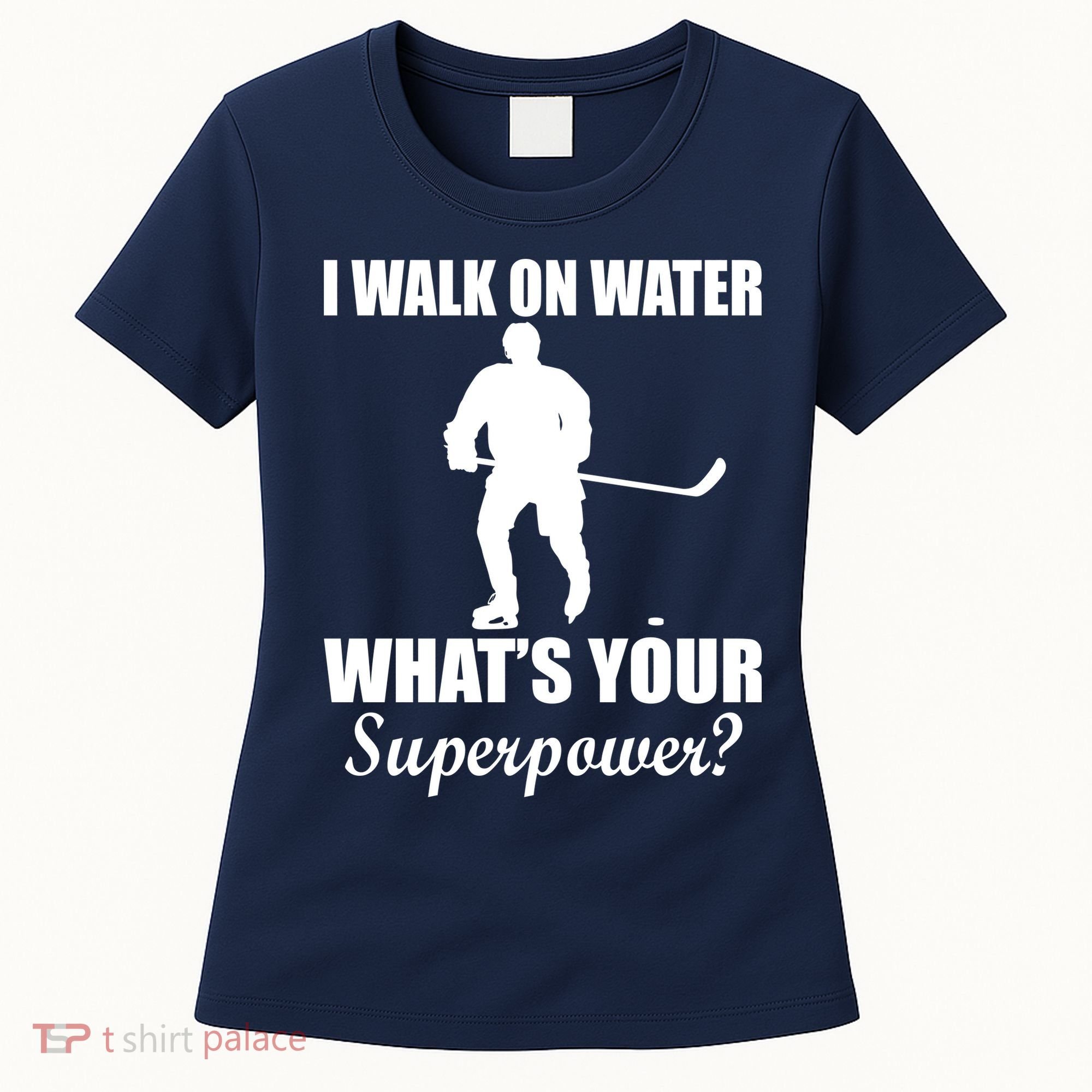 I Walk On Ice What's Your Superpower Women's T-Shirt