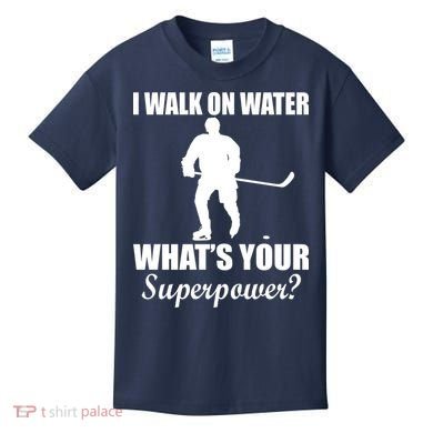 I Walk On Ice What's Your Superpower Kids T-Shirt