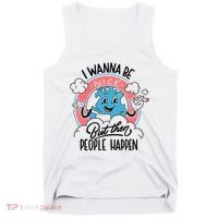 I Wanna Be Nice But Then People Happen Tank Top thumb 0