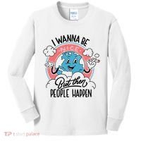 I Wanna Be Nice But Then People Happen Kids Long Sleeve Shirt thumb 0