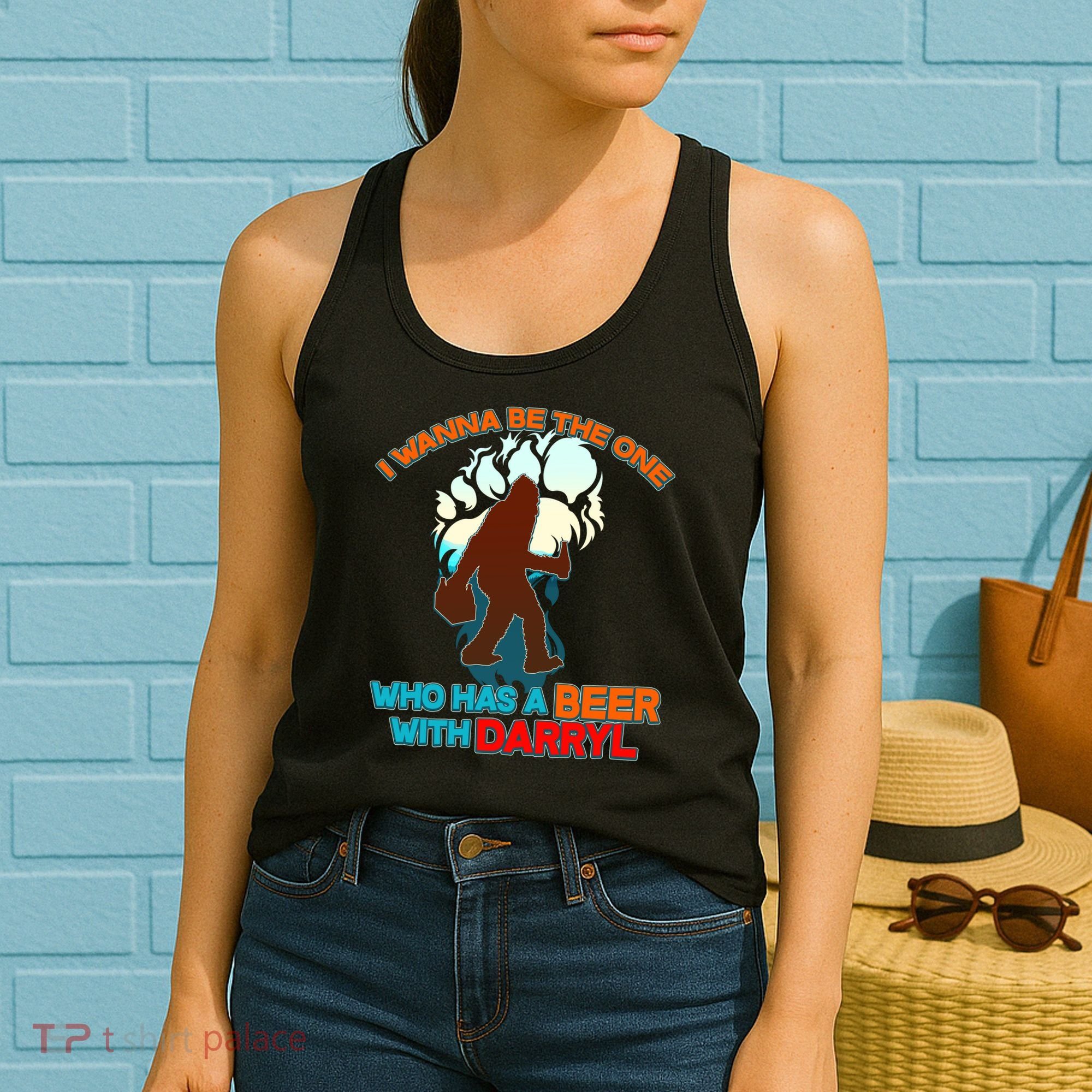 I Wanna Be the One Who Has a Beer With Darryl Funny Bigfoot Women's Tank Top