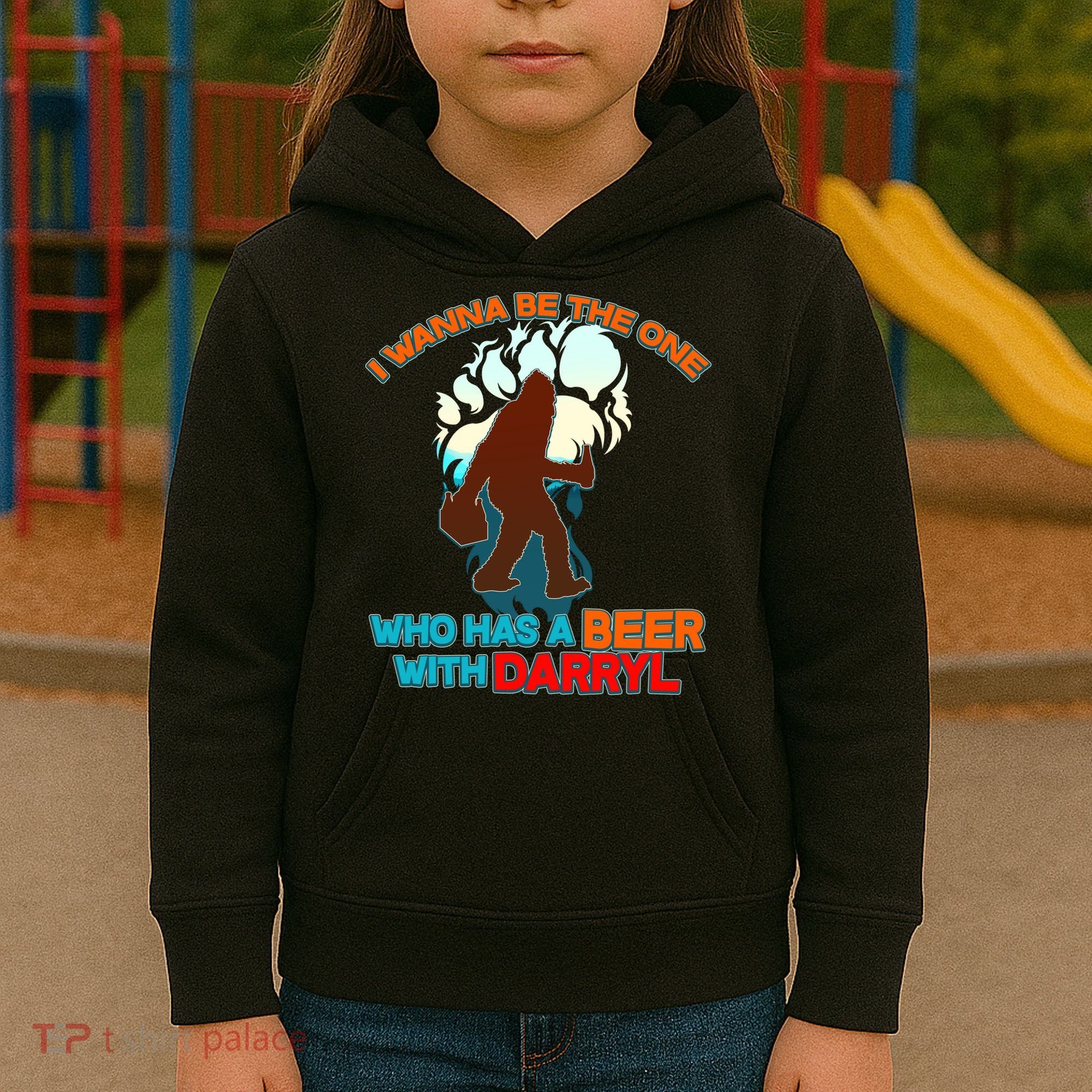 I Wanna Be the One Who Has a Beer With Darryl Funny Bigfoot Kids Hoodie