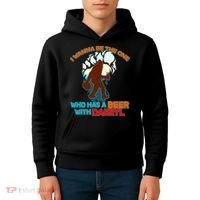 I Wanna Be the One Who Has a Beer With Darryl Funny Bigfoot Kids Hoodie thumb 4