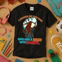 I Wanna Be the One Who Has a Beer With Darryl Funny Bigfoot Kids T-Shirt thumb 3