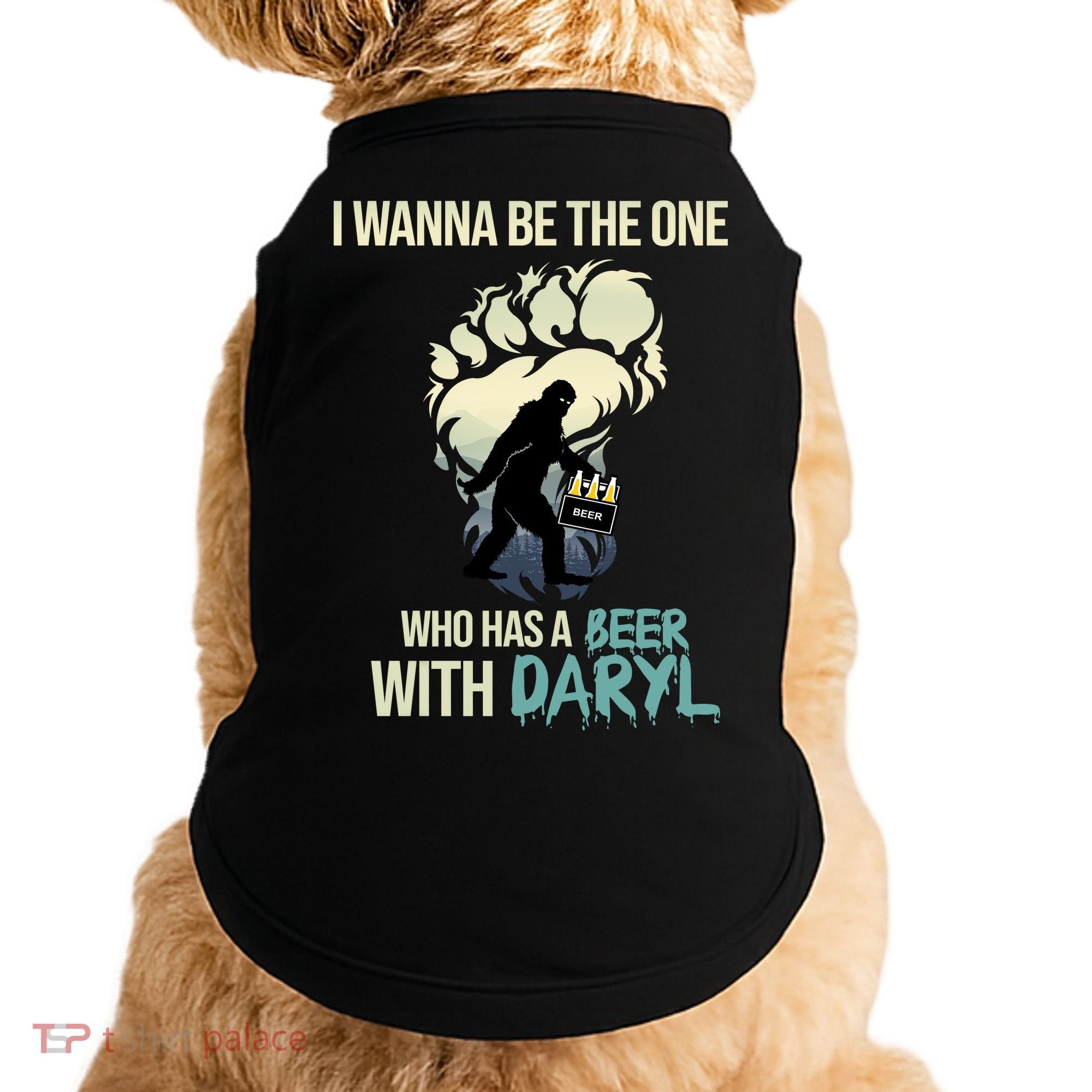 I Wanna Be The One Who Has A Beer With Daryl Doggie Tank