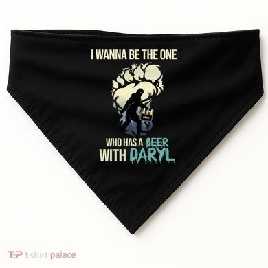 I Wanna Be The One Who Has A Beer With Daryl USA-Made Doggie Bandana