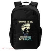 I Wanna Be The One Who Has A Beer With Daryl Backpack thumb 0