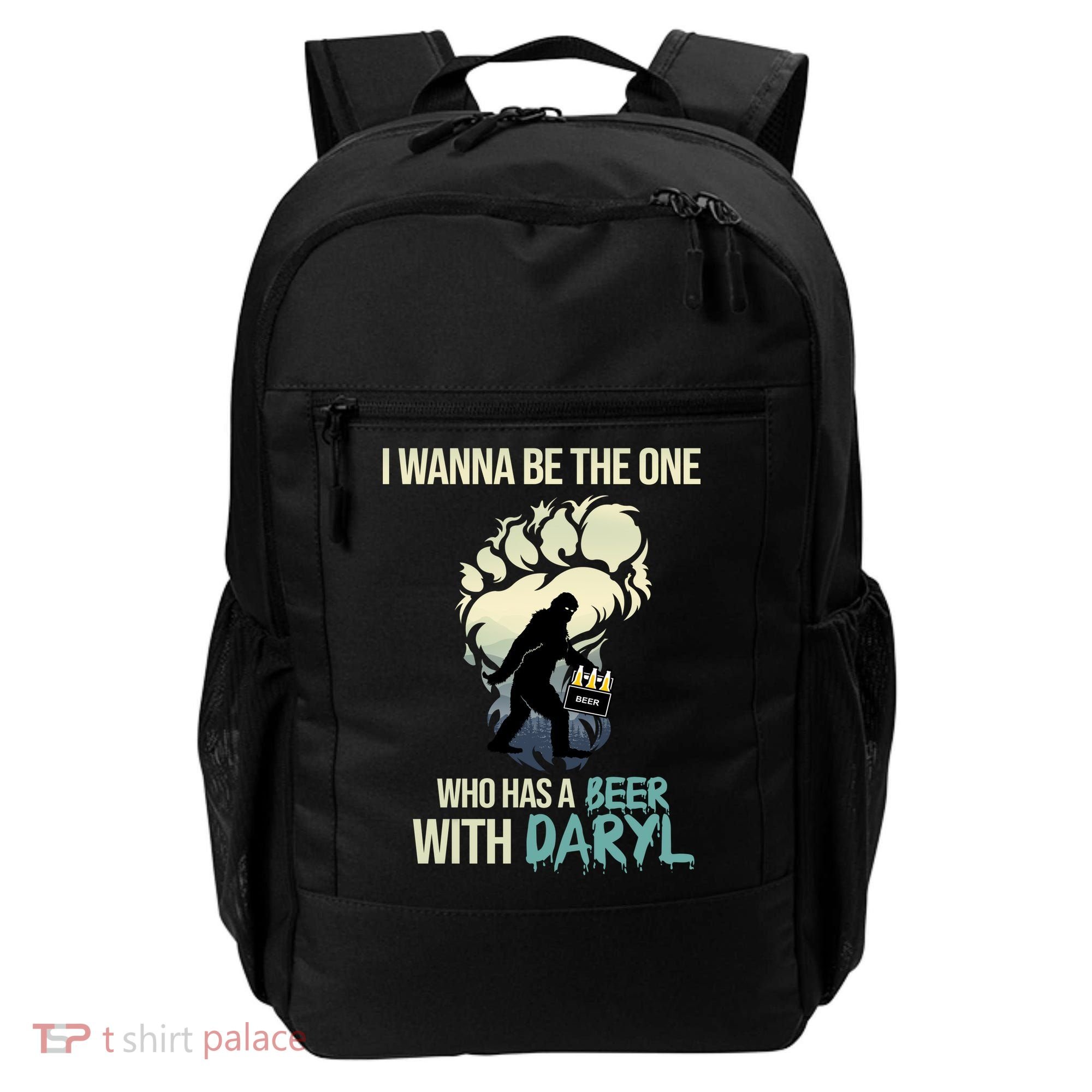 I Wanna Be The One Who Has A Beer With Daryl Backpack