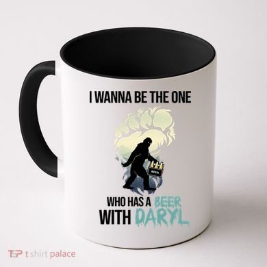 I Wanna Be The One Who Has A Beer With Daryl Coffee Mug