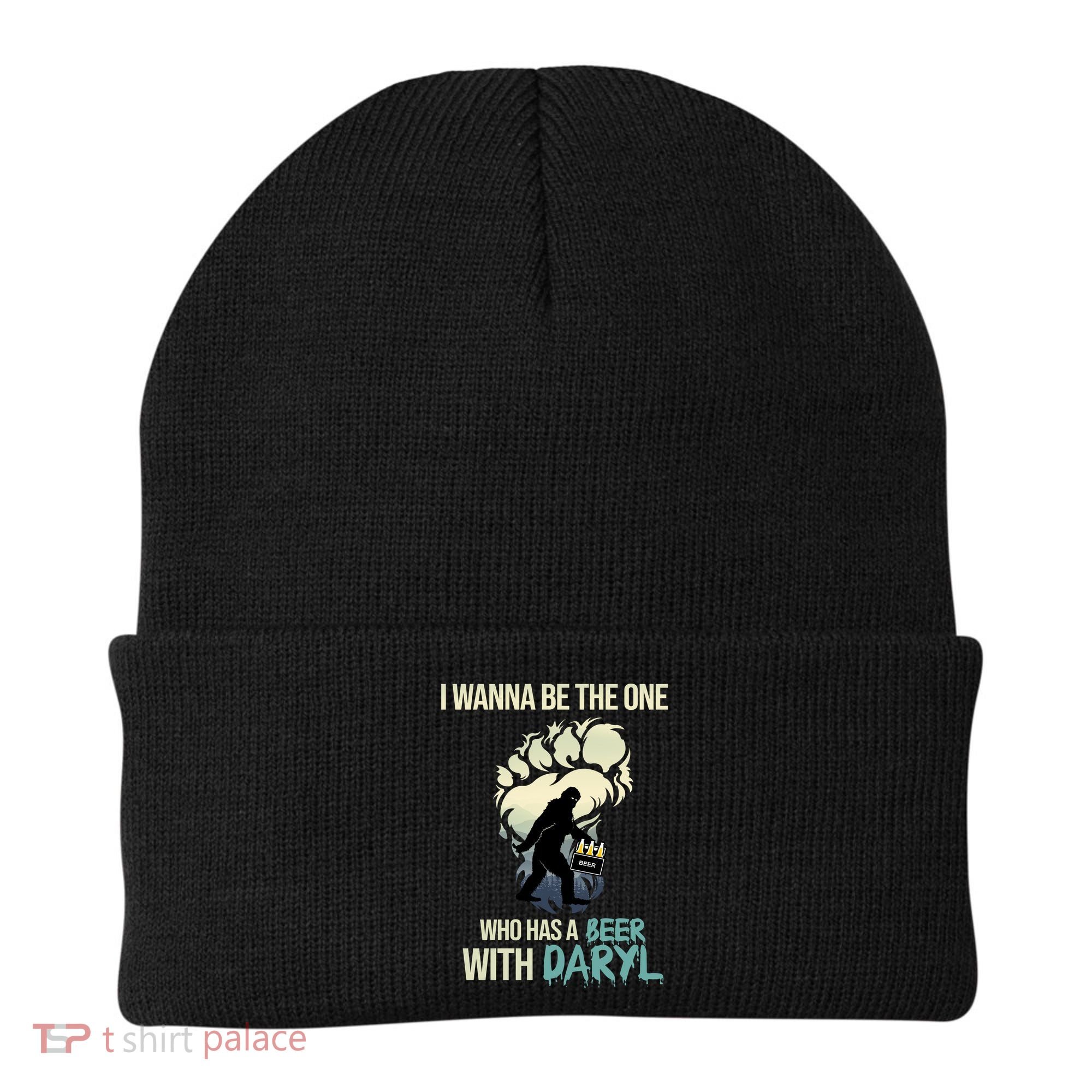 I Wanna Be The One Who Has A Beer With Daryl Beanie