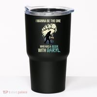 I Wanna Be The One Who Has A Beer With Daryl Tumbler thumb 0