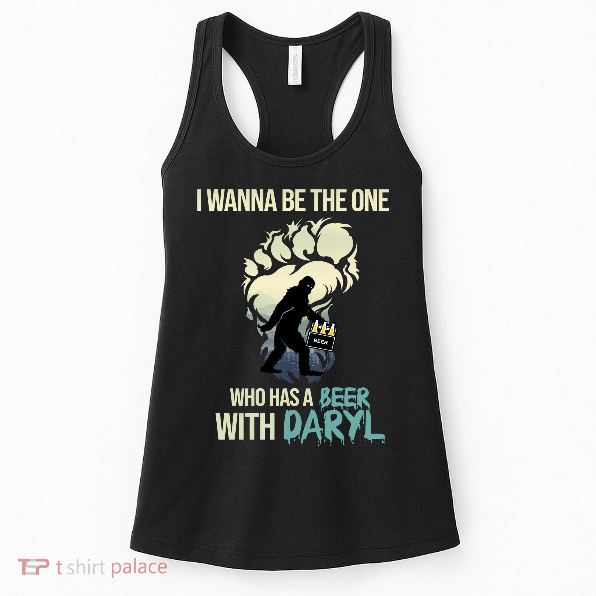 I Wanna Be The One Who Has A Beer With Daryl Women's Tank Top