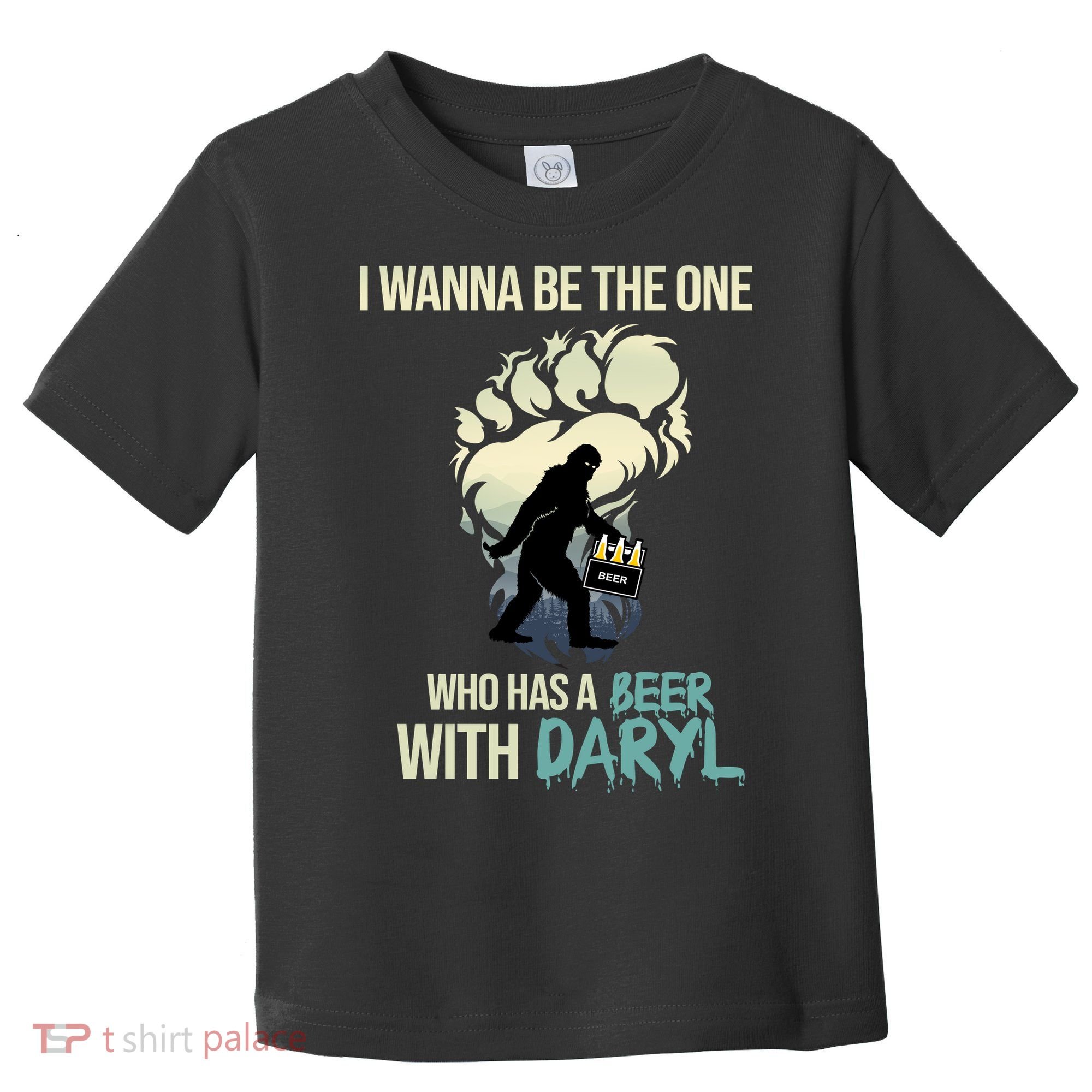 I Wanna Be The One Who Has A Beer With Daryl Toddler T-Shirt