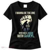 I Wanna Be The One Who Has A Beer With Daryl Women's T-Shirt thumb 0