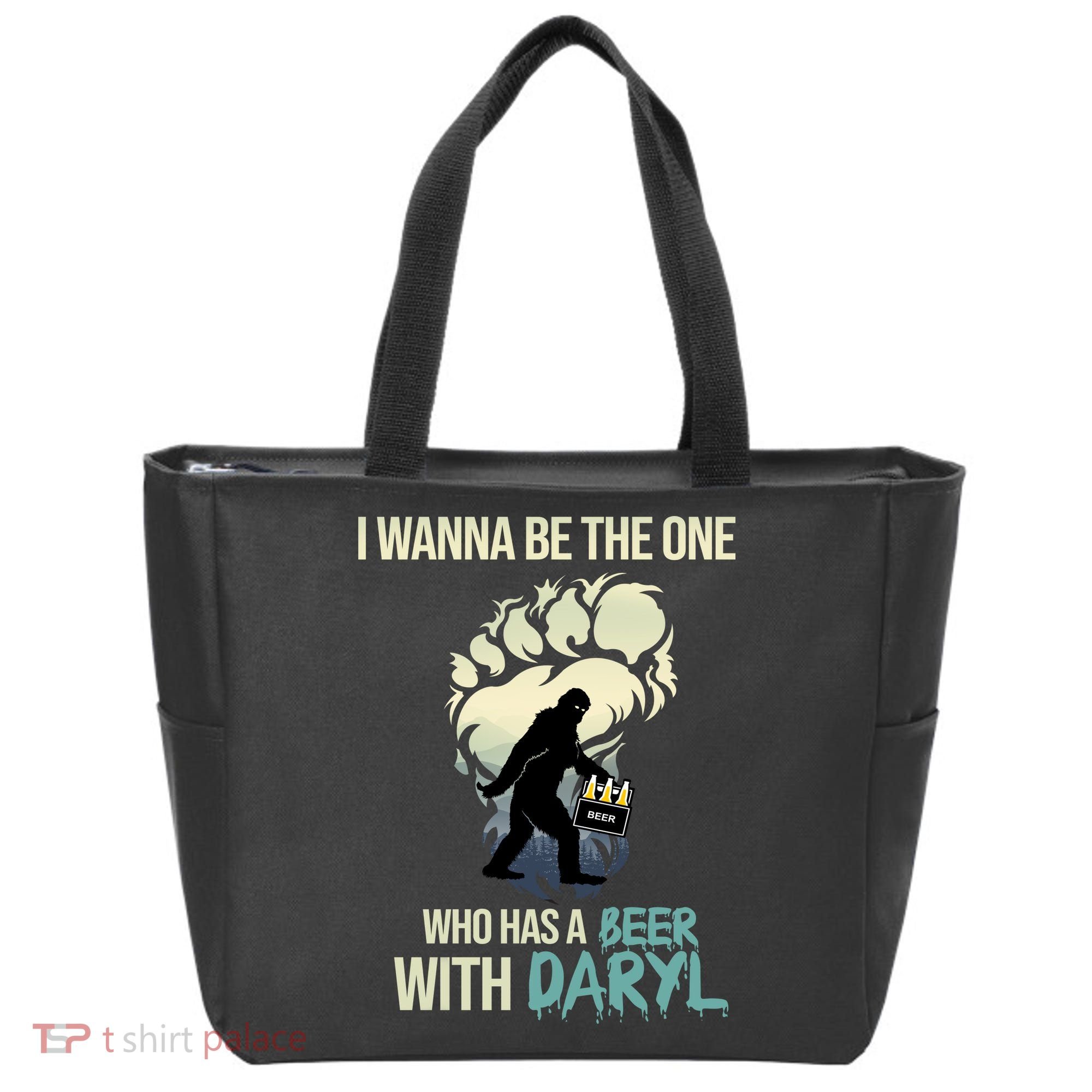 I Wanna Be The One Who Has A Beer With Daryl Tote Bag