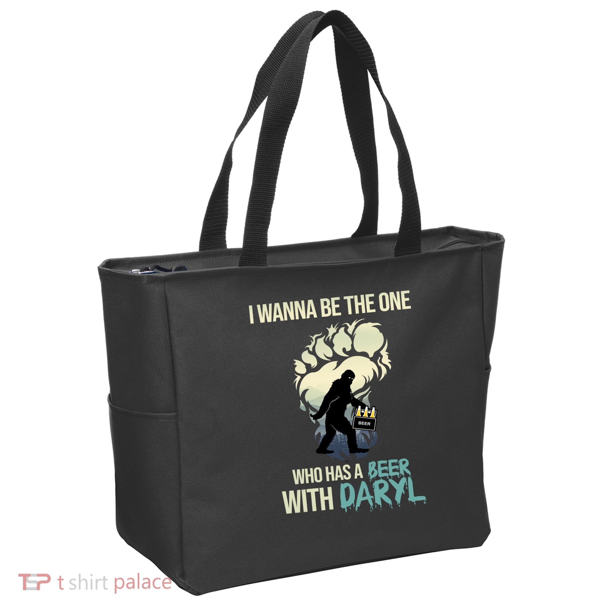I Wanna Be The One Who Has A Beer With Daryl Tote Bag