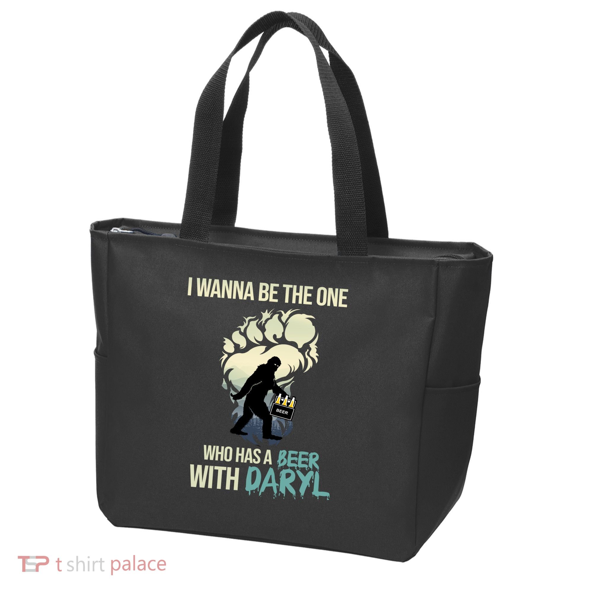I Wanna Be The One Who Has A Beer With Daryl Tote Bag