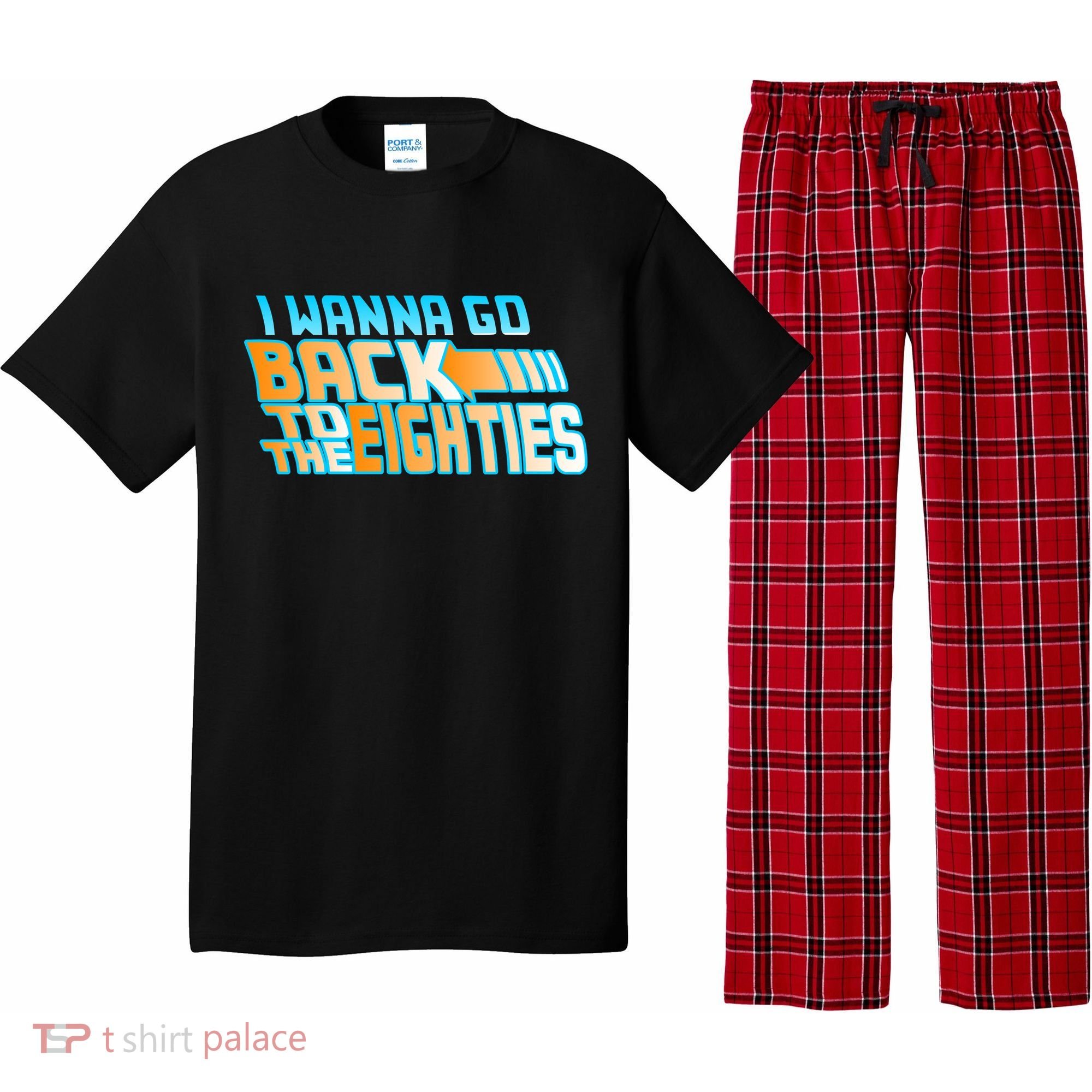 I Wanna Go Back To The 80s Pajama Set