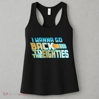 I Wanna Go Back To The 80s Women's Tank Top thumb 3