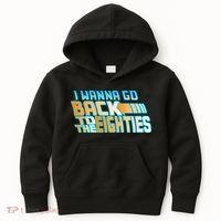 I Wanna Go Back To The 80s Kids Hoodie thumb 0