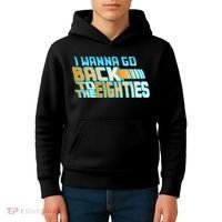 I Wanna Go Back To The 80s Kids Hoodie thumb 4