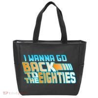I Wanna Go Back To The 80s Tote Bag thumb 0