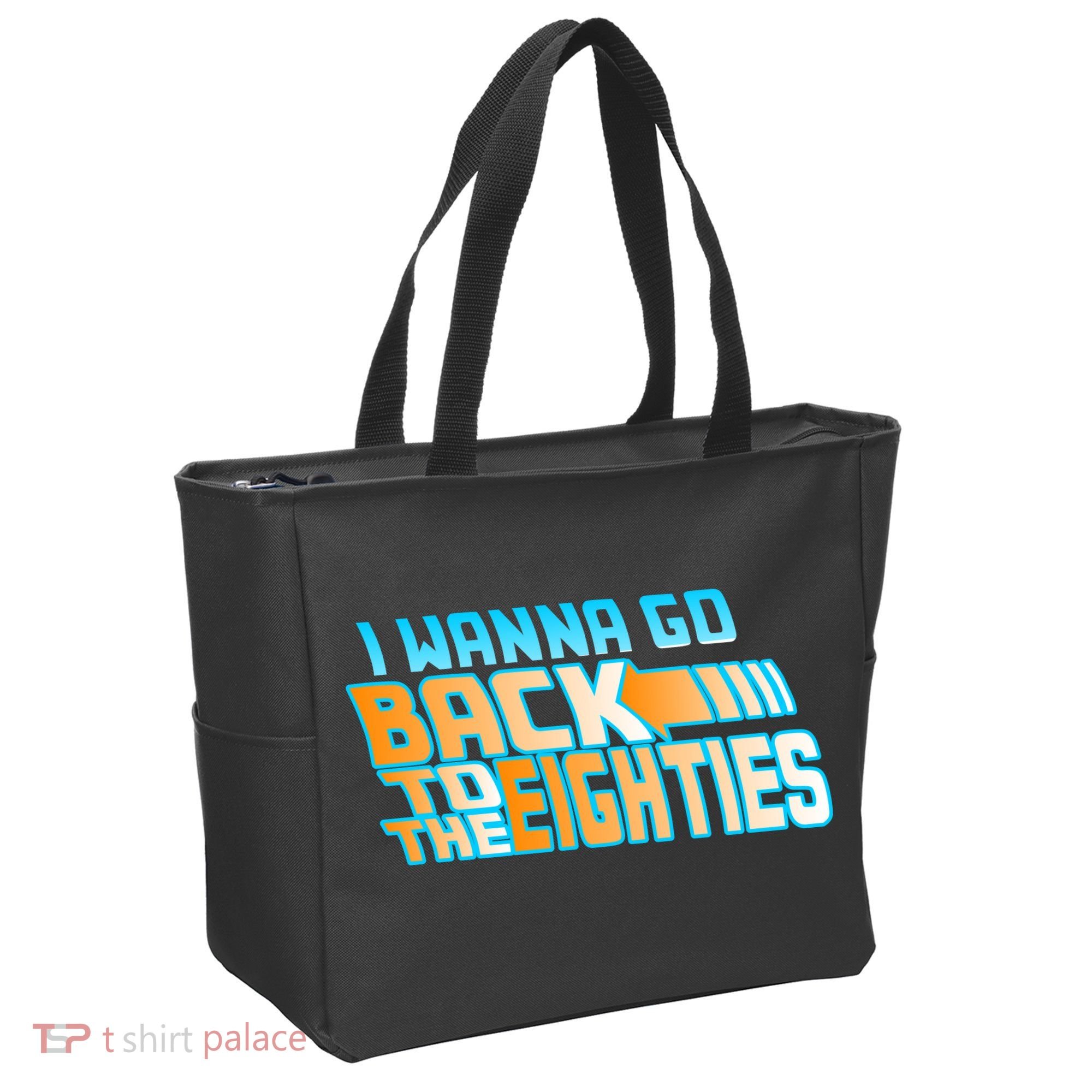 I Wanna Go Back To The 80s Tote Bag