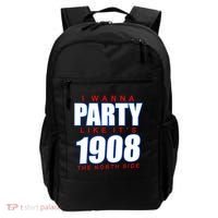 I Wanna Party Like It's 1908 The North Side Chicago Backpack thumb 0