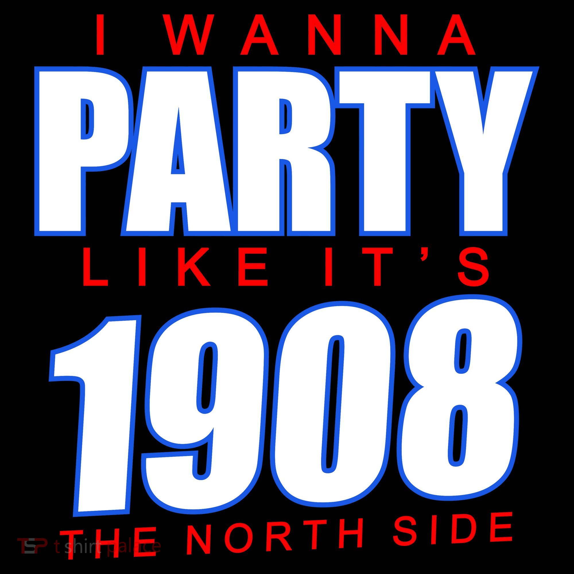 I Wanna Party Like It's 1908 The North Side Chicago Women's Hoodie