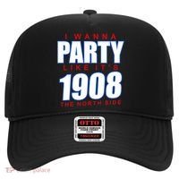 I Wanna Party Like It's 1908 The North Side Chicago Hat thumb 0