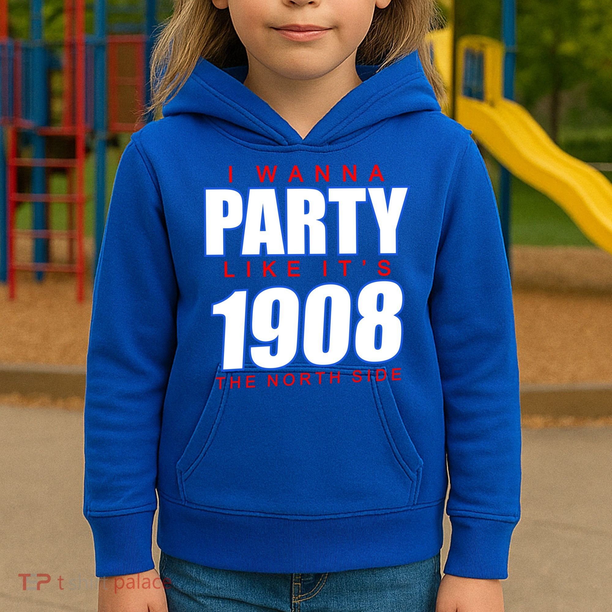 I Wanna Party Like It's 1908 The North Side Chicago Kids Hoodie