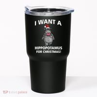I Want A Hippopotamus For Christmas Tumbler thumb 0