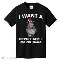 I Want A Hippopotamus For Christmas Kids T-Shirt thumb 0