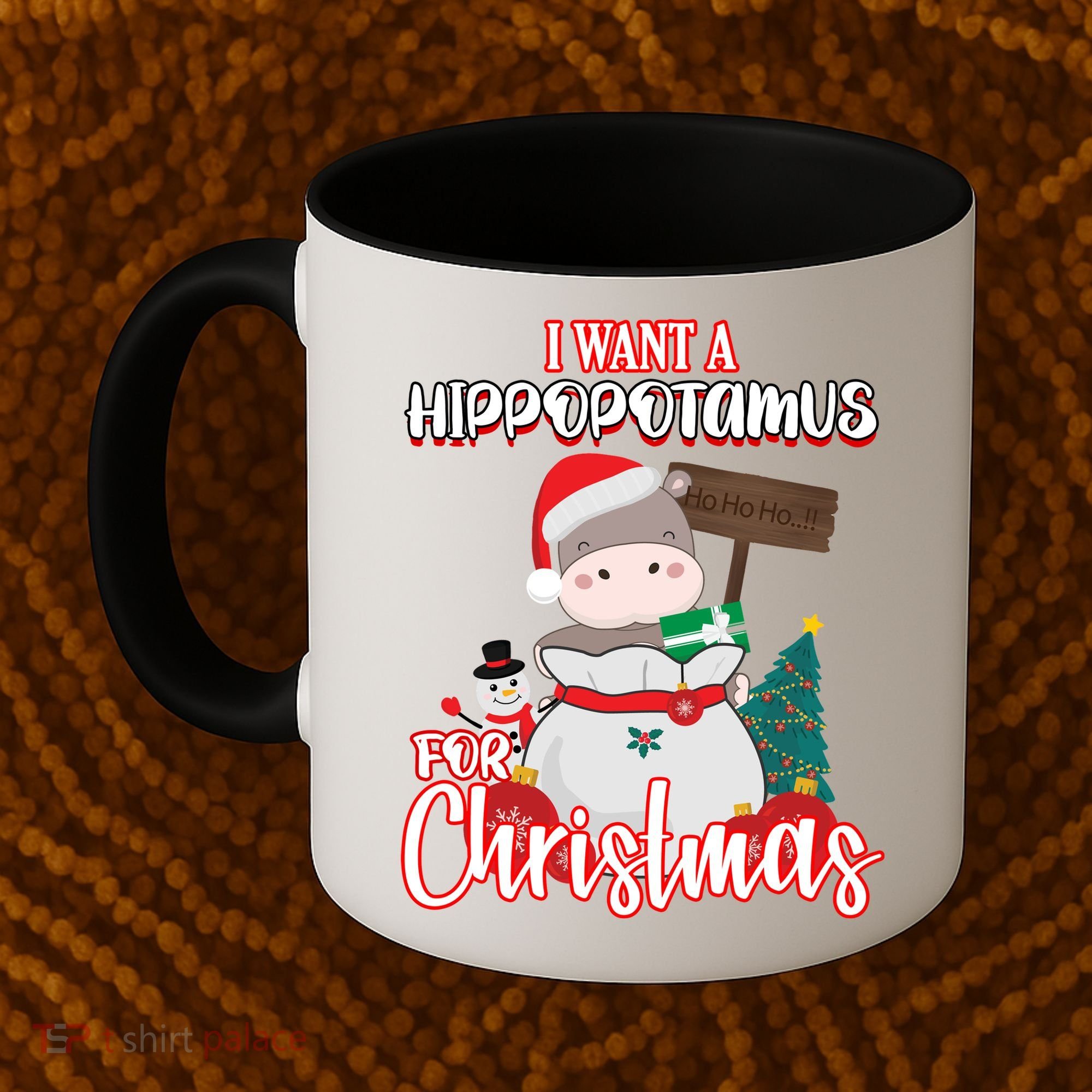 I Want A Hippopotamus For Christmas Ho Ho Ho Coffee Mug