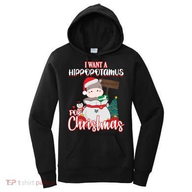 I Want A Hippopotamus For Christmas Ho Ho Ho Women's Hoodie