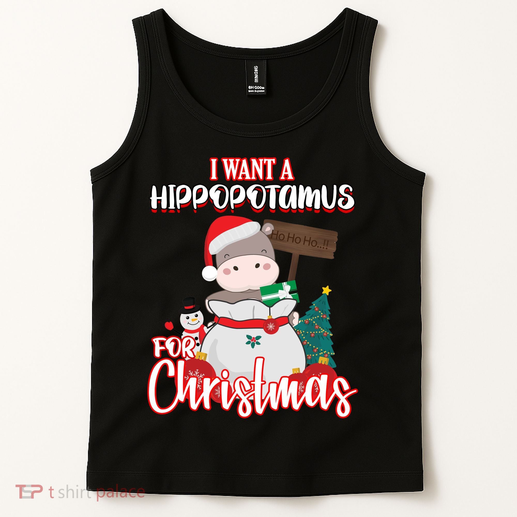 I Want A Hippopotamus For Christmas Ho Ho Ho Tank Top