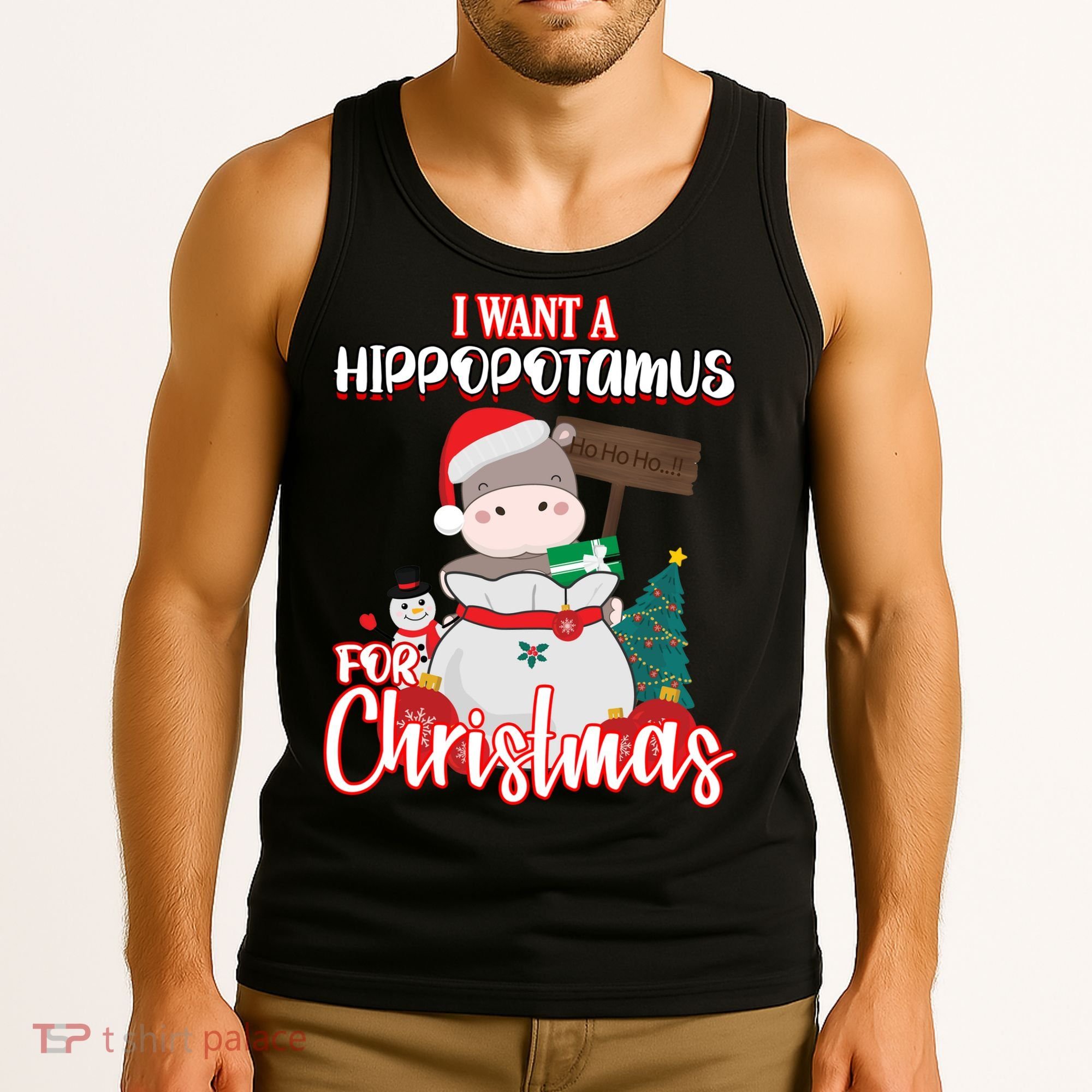 I Want A Hippopotamus For Christmas Ho Ho Ho Tank Top