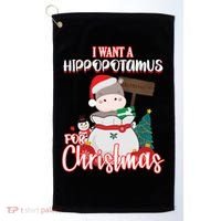 I Want A Hippopotamus For Christmas Ho Ho Ho Golf Towel thumb 0