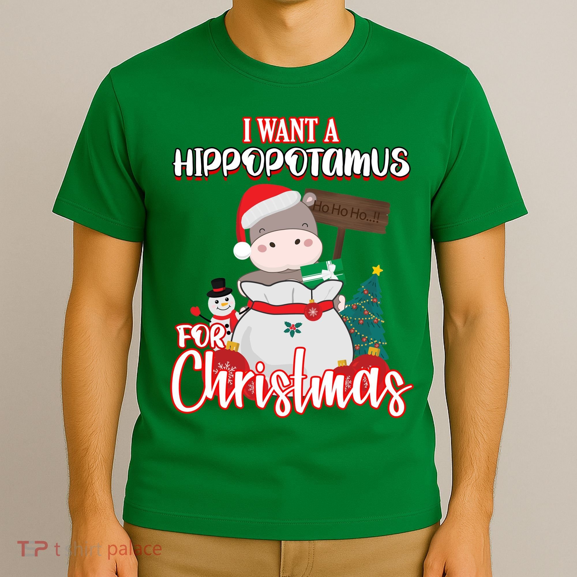 I Want A Hippopotamus For Christmas Ho Ho Ho T-Shirt